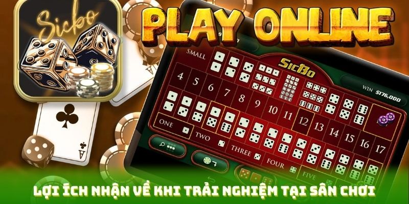 Lợi ích nhận về khi trải nghiệm tại sân chơi